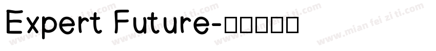 Expert Future字体转换